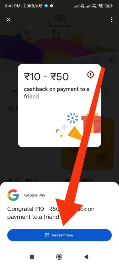  (Congrats! ₹10 - ₹50 Cashback on Payment to a Friend)
