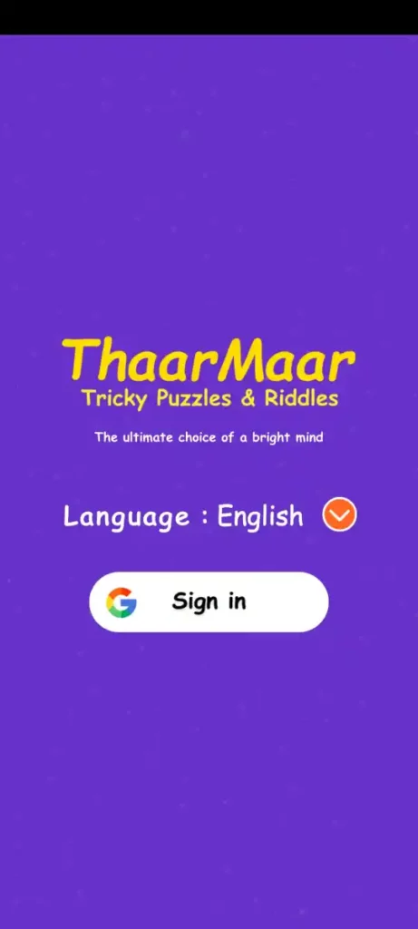 Thaar Maar App And Use Your Google Account