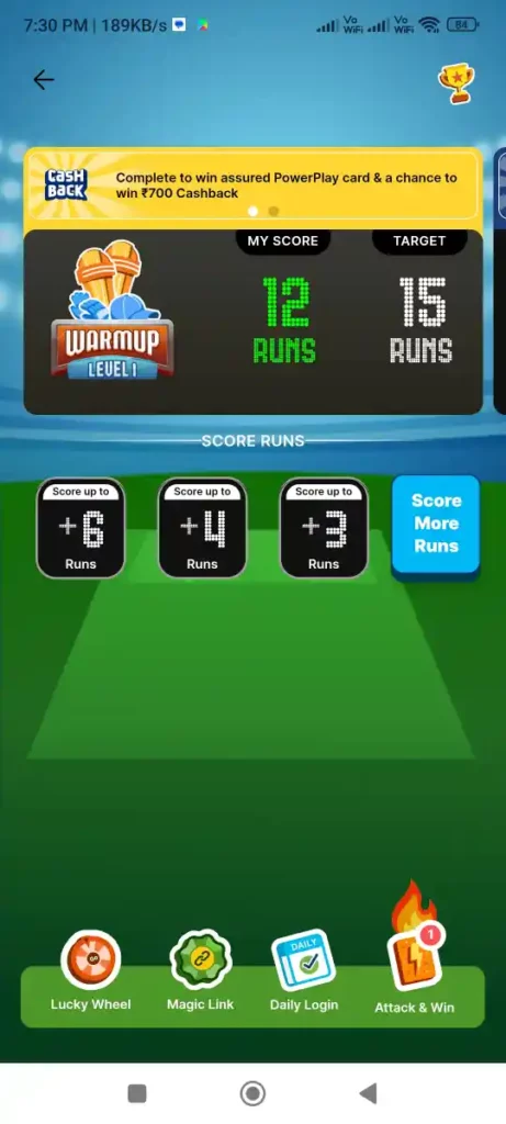 Steps to Complete Level 1 In Paytm Cricket