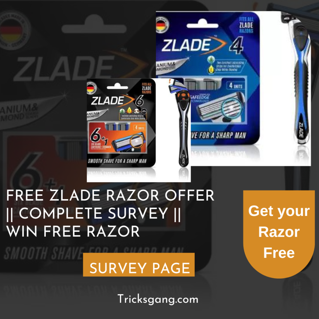 Free Zlade Razor Offer || Complete  Survey || Win free Razor