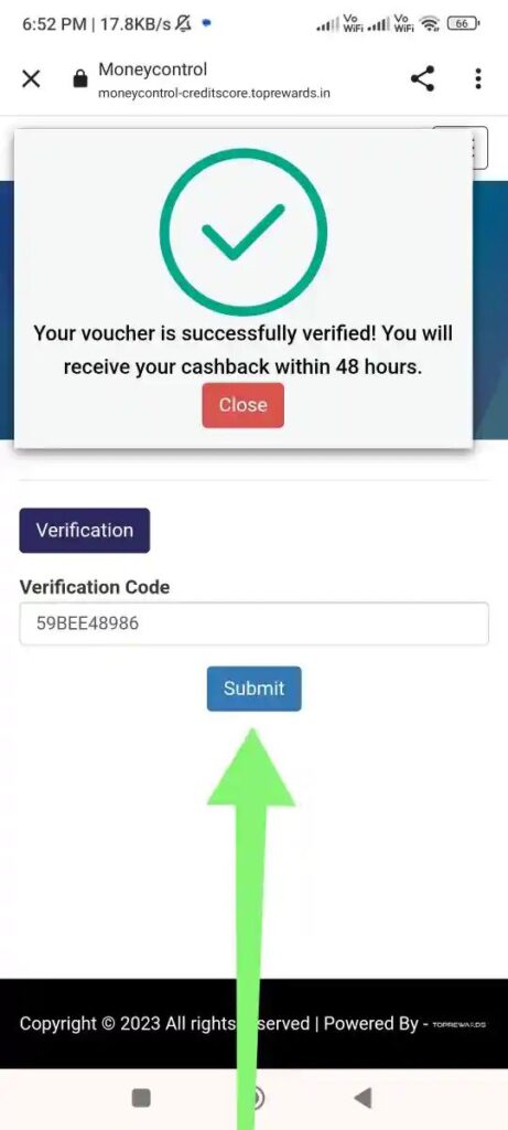 Put the Coupon Code, Name, Email, Number, and State. City, Reward Method (Add Bank or UPI) Complete Captcha.