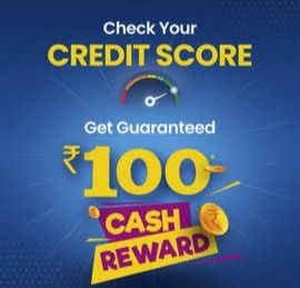 MoneyControl Credit Score Bonanza: Check Credit Score Get ₹100