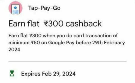 Claim Tap Pay Go Offer and Get Rs.300